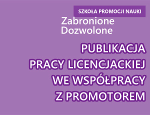 Publikacja pracy licencjackiej we współpracy z promotorem