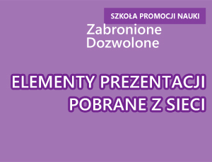 Elementy prezentacji pobrane z sieci