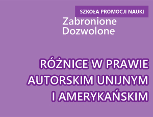 Różnice w prawie autorskim unijnym i amerykańskim